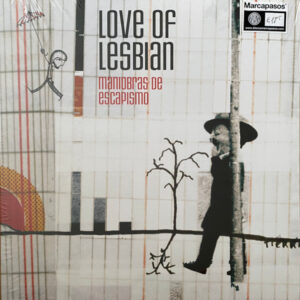 Love Of Lesbian - Maniobras De Escapismo