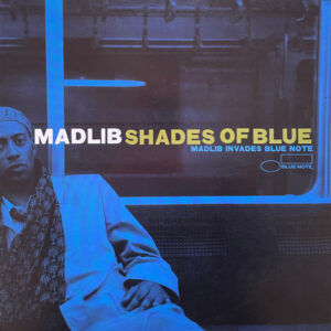 Madlib - Shades Of Blue (Madlib Invades Blue Note)
