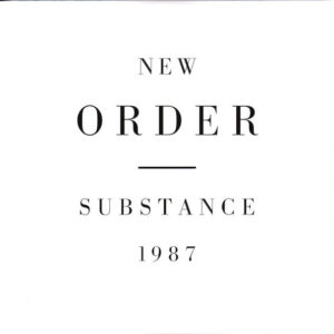 New Order - Substance