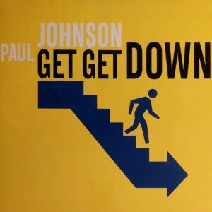 Paul Johnson - Get Get Down