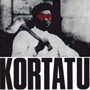 Kortatu - Kortatu