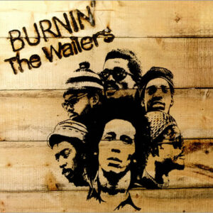 The Wailers - Burnin'
