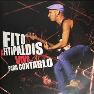 Fito & Fitipaldis - Vivo... Para Contarlo