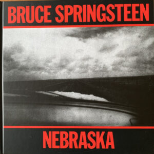 Bruce Springsteen - Nebraska '82: Expanded Edition