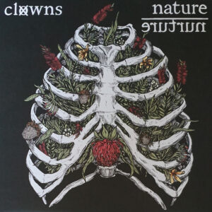 Clowns - Nature / Nurture