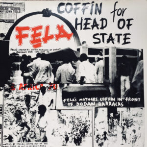 Fela Kuti - Coffin For Head Of State