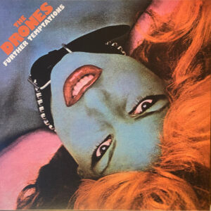 The Drones - Further Temptations
