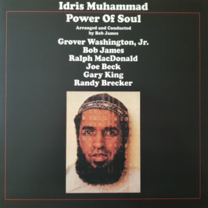 Idris Muhammad - Power Of Soul