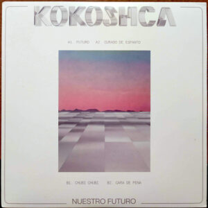 Kokoshca - Nuestro Futuro