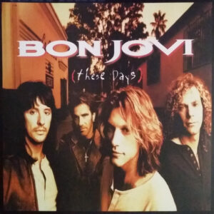 Bon Jovi - These Days