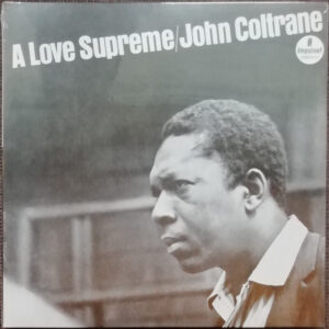 John Coltrane - A Love Supreme