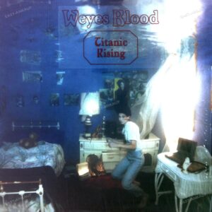 Weyes Blood - Titanic Rising