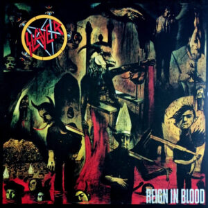 Slayer - Reign In Blood