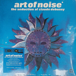 The Art Of Noise - The Seduction Of Claude Debussy