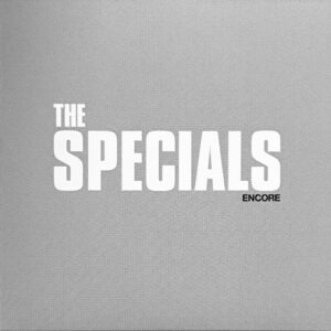 The Specials - Encore