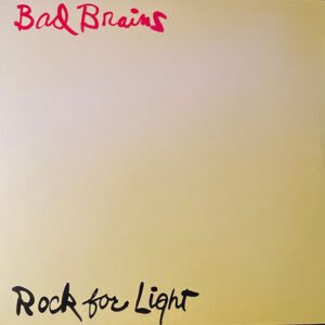 Bad Brains - Rock For Light