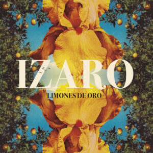 Izaro - Limones De Oro