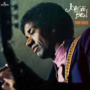 Jorge Ben - From Brazil