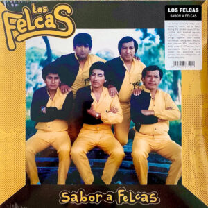 Los Felcas - Sabor A Felcas