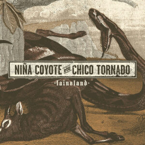 Niña Coyote Eta Chico Tornado - Lainoland