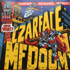 Czarface - Super What?