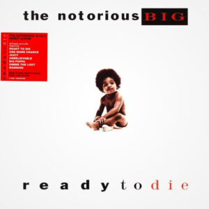 Notorious B.I.G. - Ready To Die