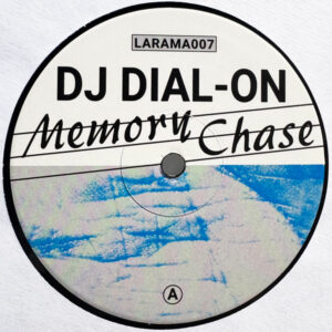 Dj Dial-On - Memory Chase