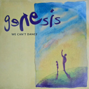 Genesis - We Can't Dance