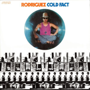 Sixto Rodriguez - Cold Fact